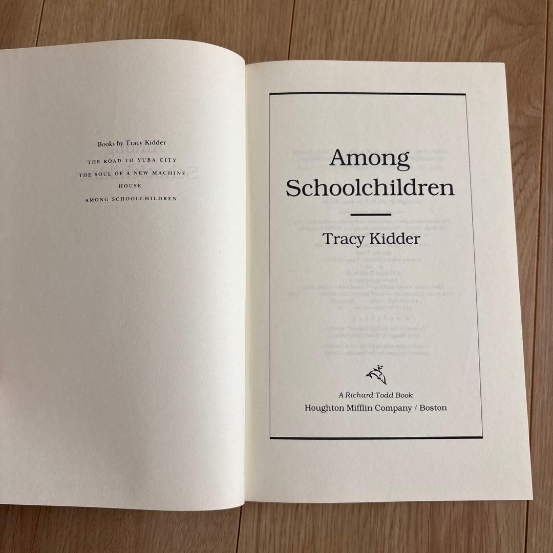 洋書 Among Schoolchildren Tracy Kidder