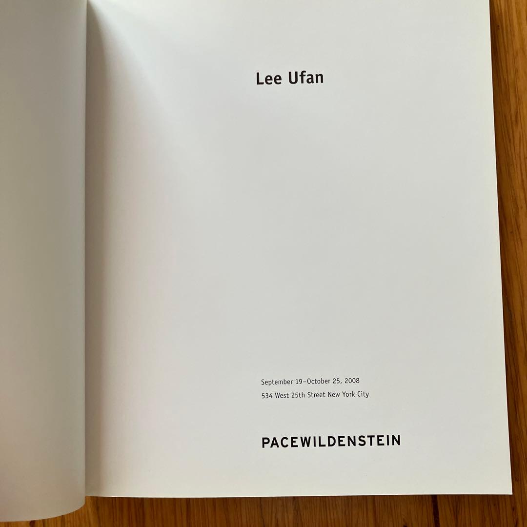 Lee Ufan 作品集　2008年 Pace Wildenstein