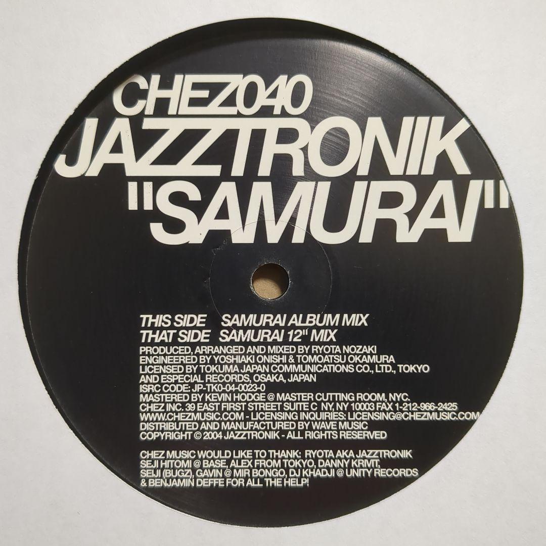 JAZZTRONIK 『SAMURAI』　CHEZ040