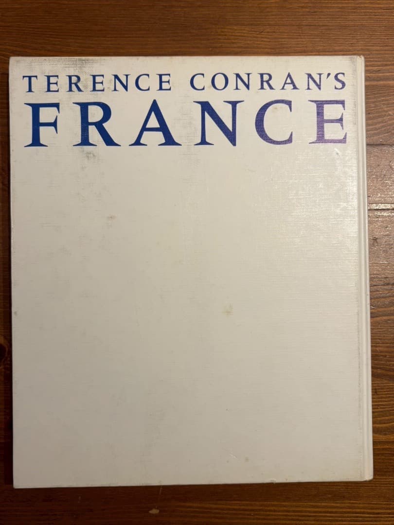 アート・デザイン・音楽 TERENCE CONRAN'S FRANCE