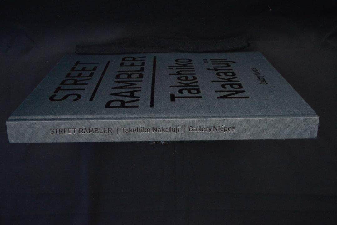 【Street Rambler:】中藤 毅彦　著者直筆サイン入　新品未読品・美本