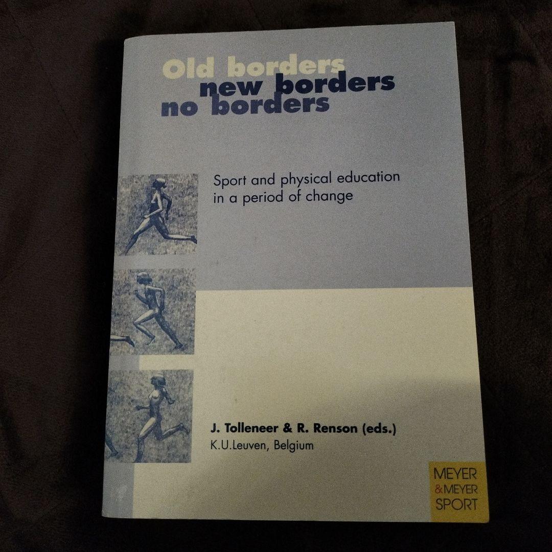 趣味・スポーツ・実用 Old borders new borders no borders