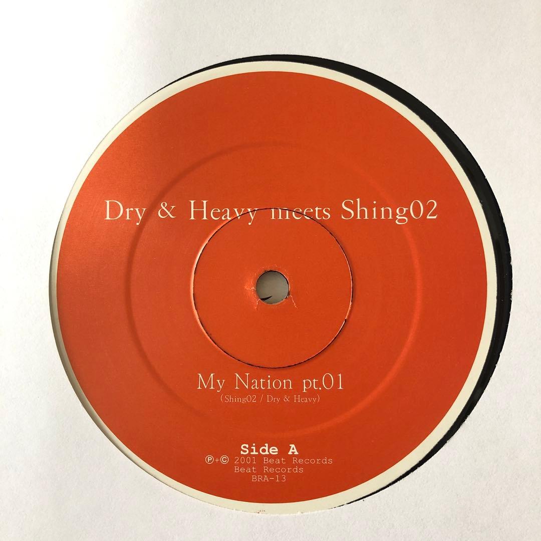 Dry & Heavy Shing02 – My Nation 12”