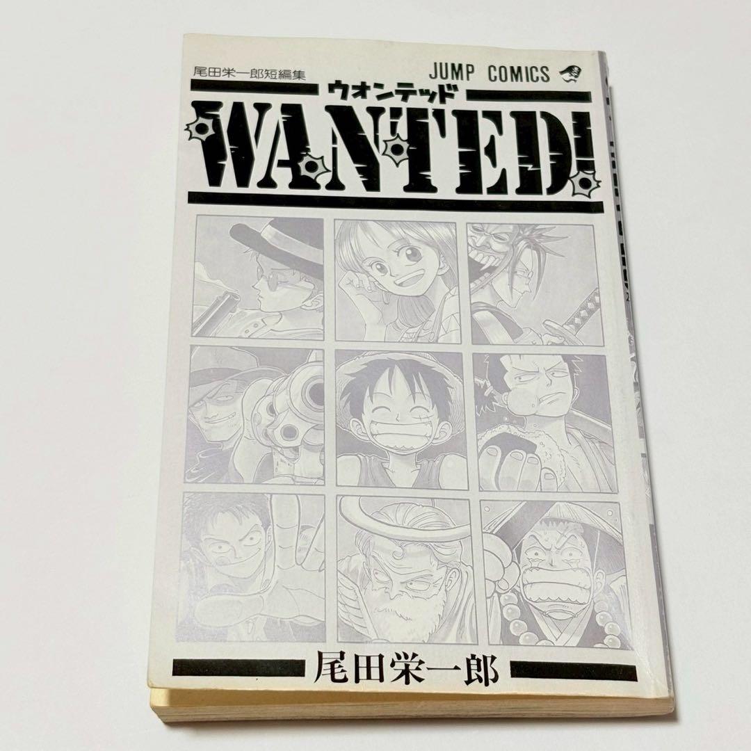 ★ 初版 ★WANTED! 尾田栄一郎 短編集 ONE PIECE