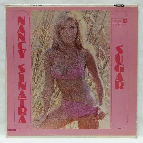 ナンシーシナトラ NANCY SINATRA♣SUGARシュガー！日米加3国盤
