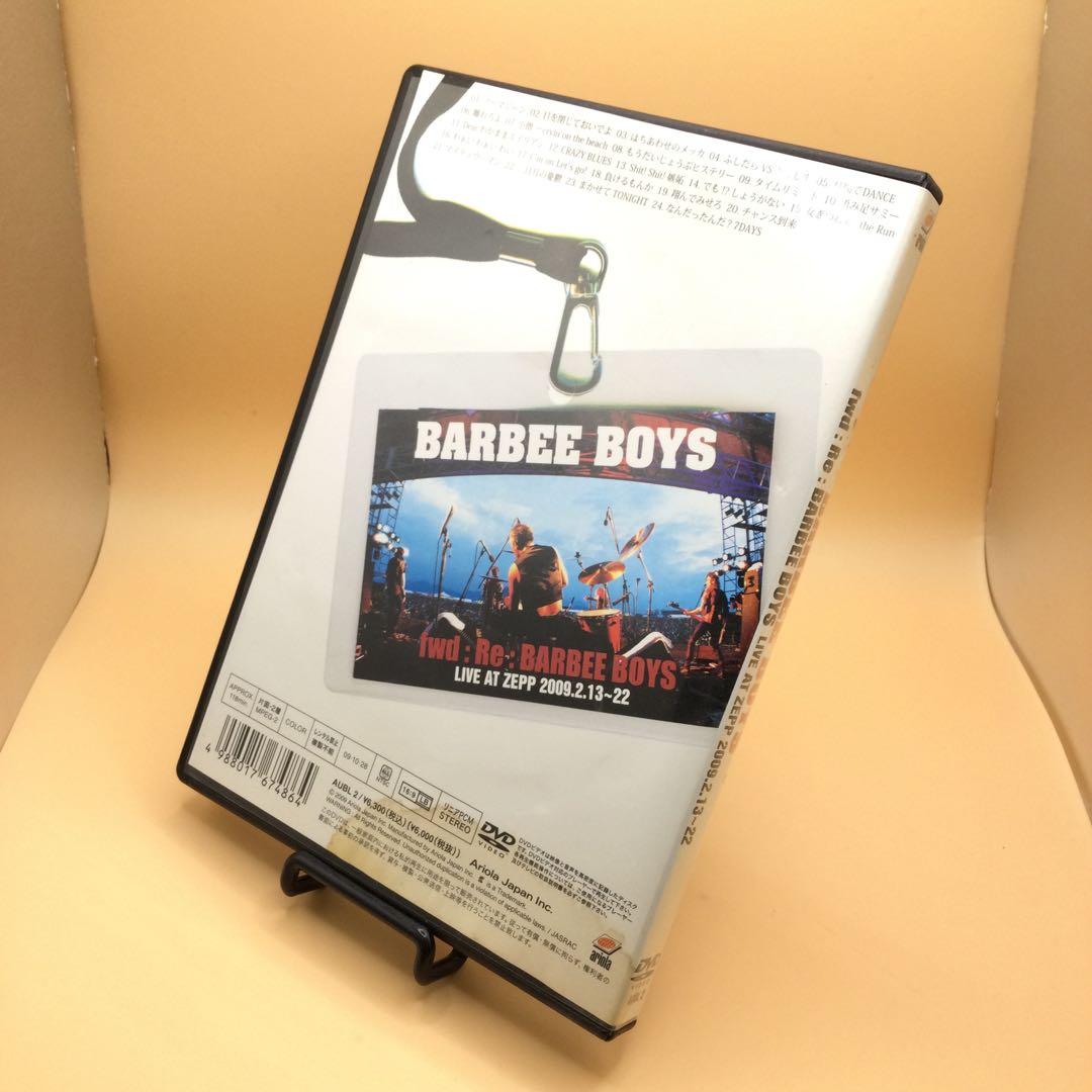 ♦︎ fwd：Re：BARBEE BOYS LIVE AT ZEPP 2009