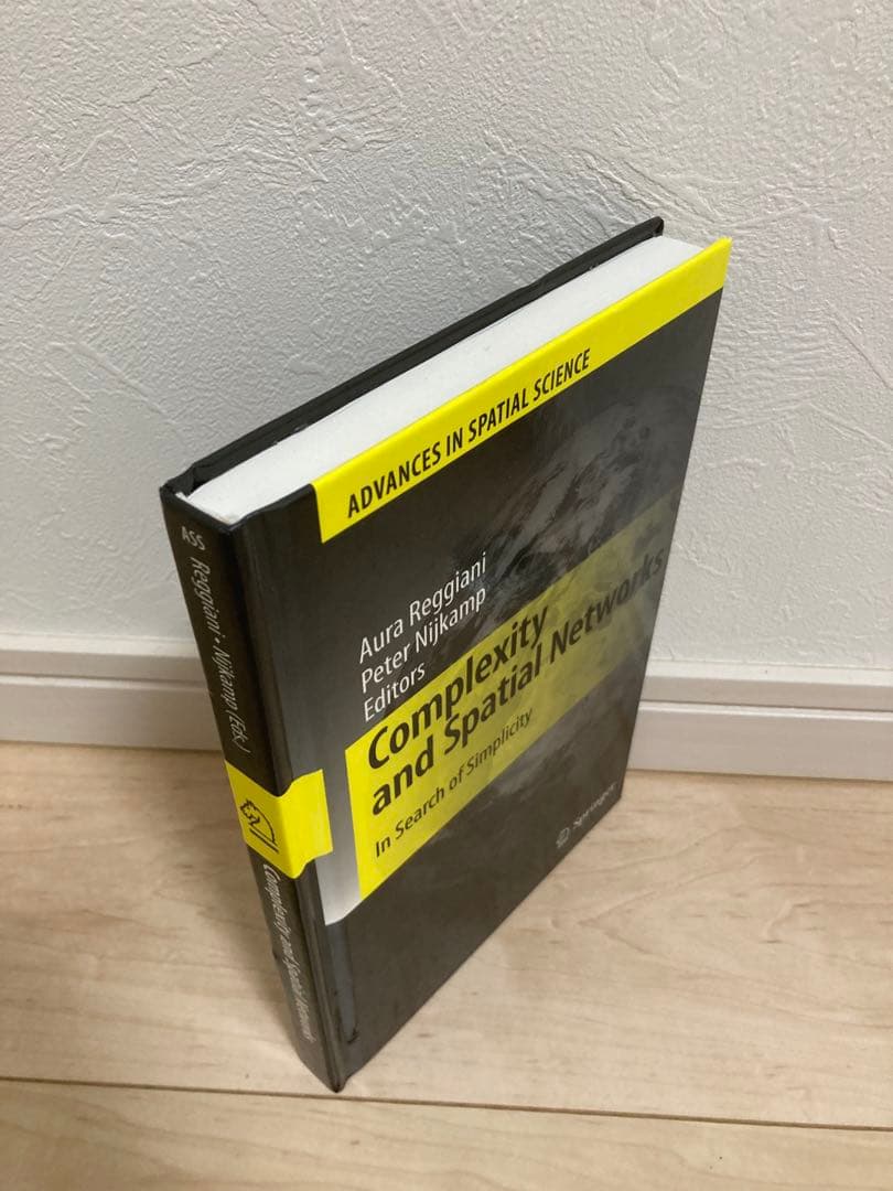 洋書 Complexity and Spatial Networks