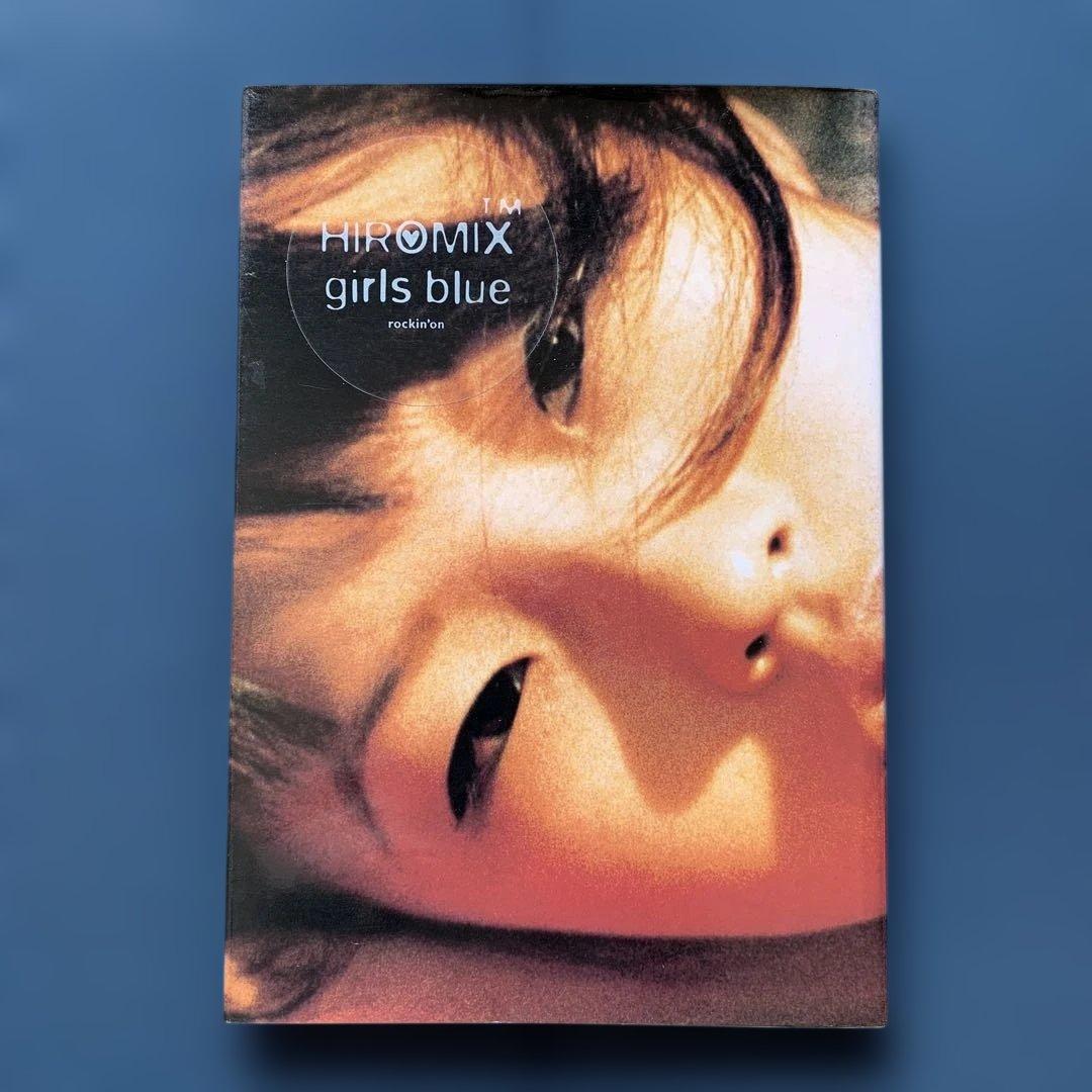 Hiromix ヒロミックス Cirls Blue 1996年初版