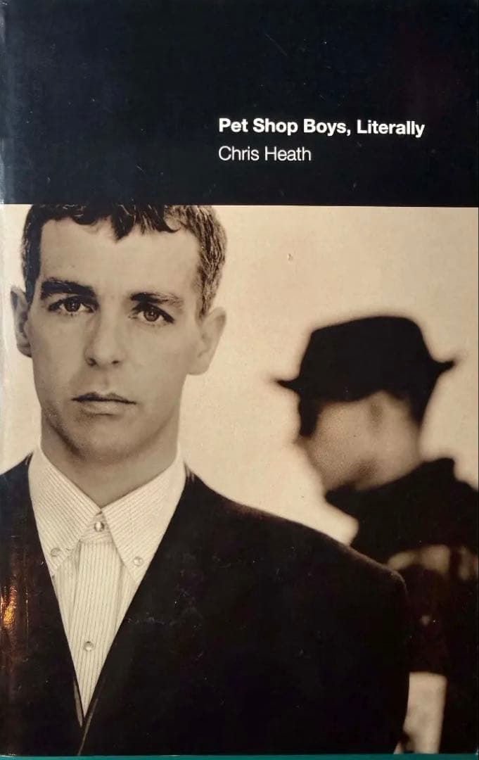 Pet Shop Boys, Literally 　 Chris Heath著