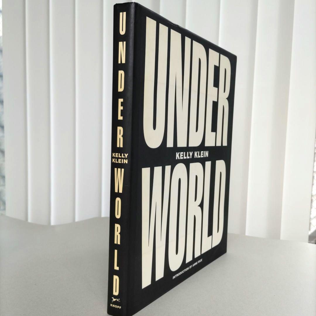 UNDERWORLD/KELLY  ケリー・クライン 写真集