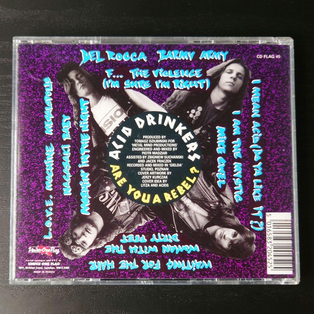 Acid Drinkers / Are You A Rebel?【輸入盤】
