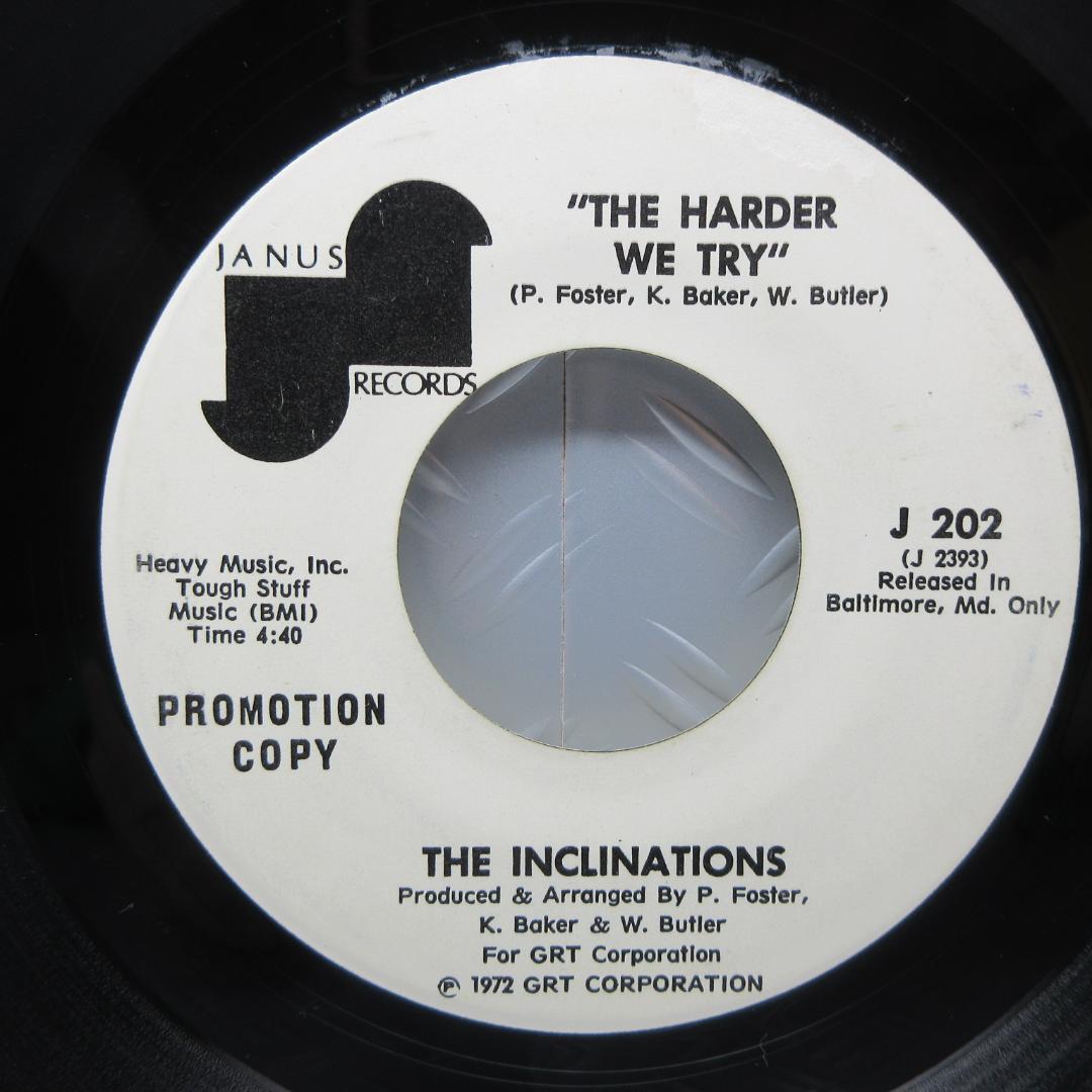 ★THE INCLINATIONS / THE HARDER WE TRY★