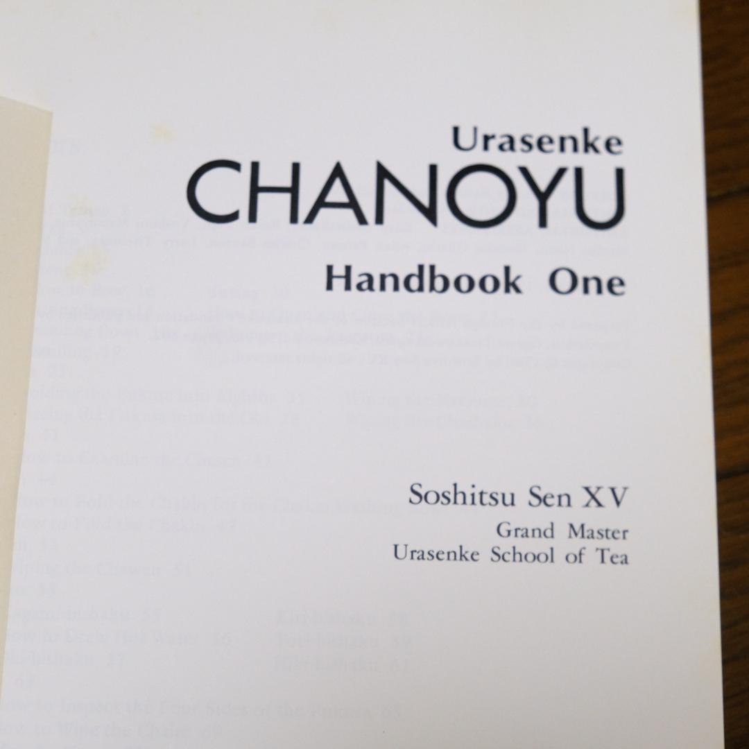 趣味・スポーツ・実用 Urasenke CHANOYU Handbook One/Two