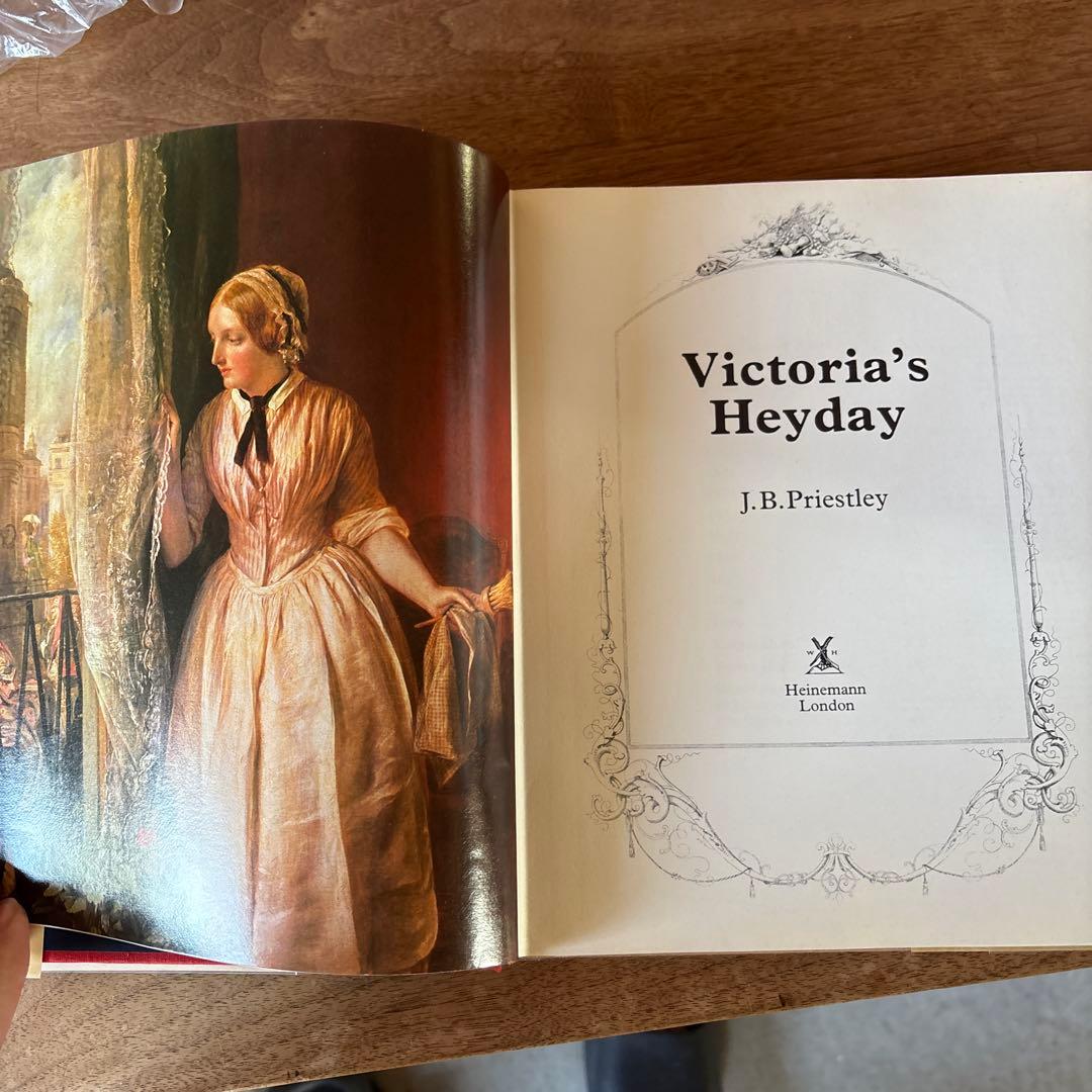 洋書 Victoria's Heyday J.B. Priestley