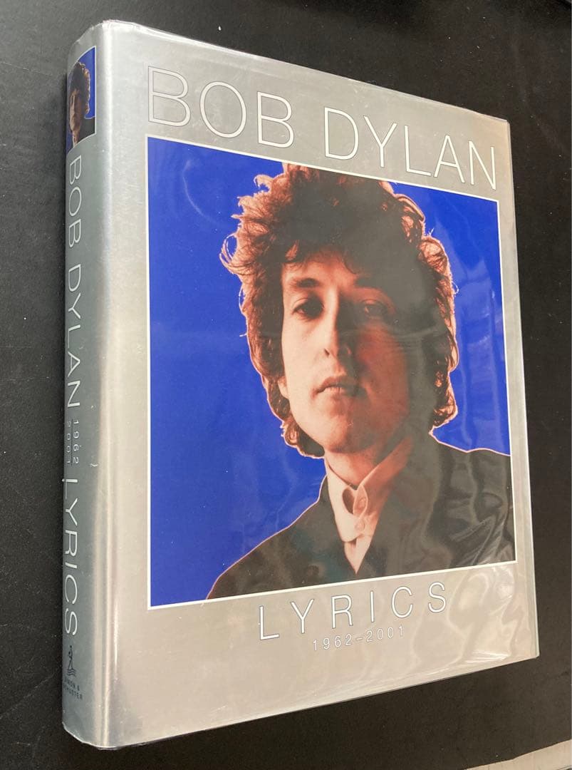 ボブ・ディラン全詩集 1962-2001 Bob Dylan LYRICS
