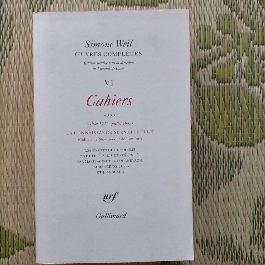 洋書 Simone Weil oevres completes VI Cahiers
