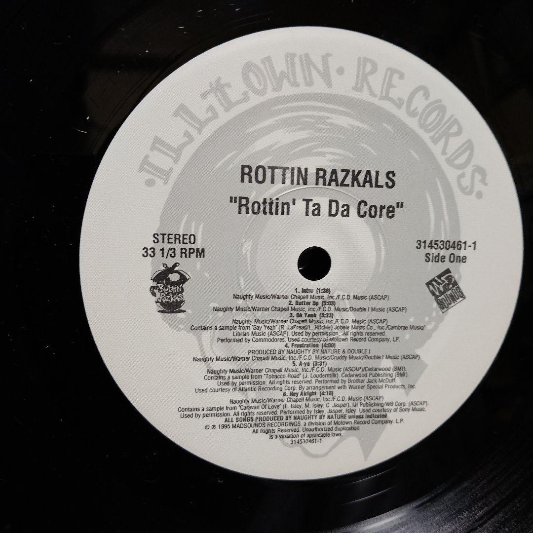 Rottin Razkals Rottin Ta Da Core レコード