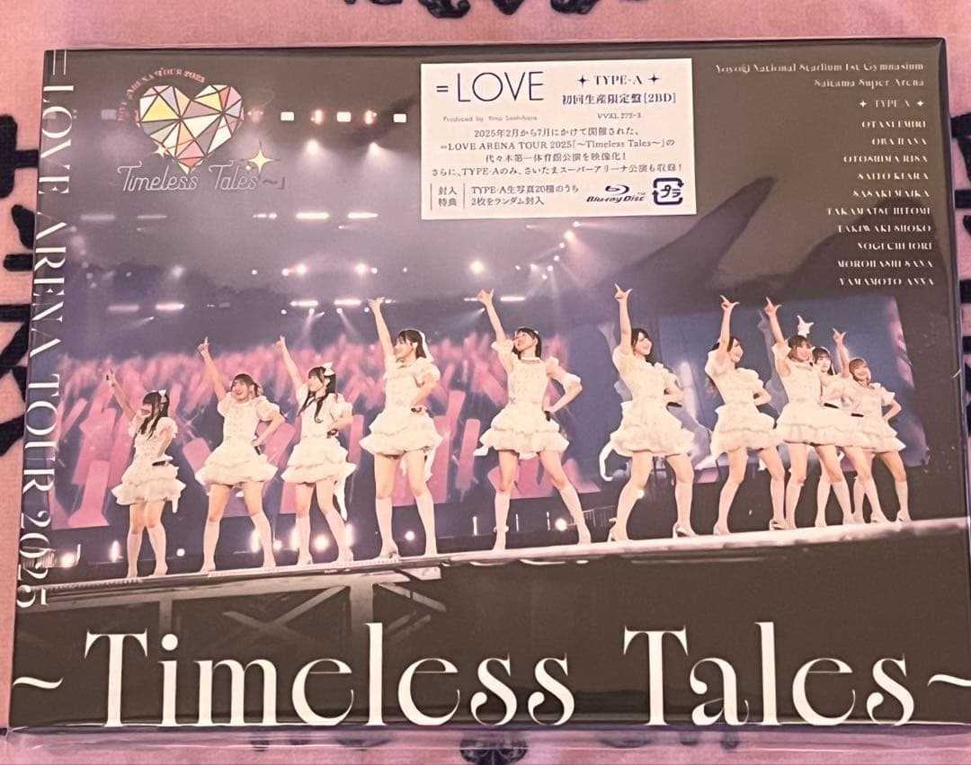 =LOVE/ARENA TOUR 2025「～Timeless Tales～」…