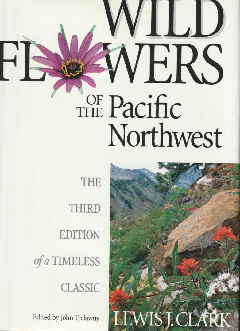 洋書 Wild Flowers of the Pacific Northwest