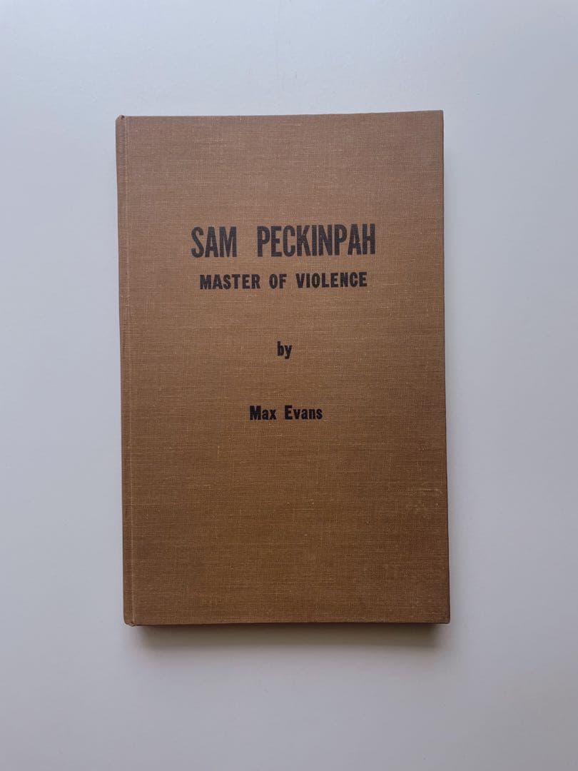 sam peckinpah サム ペキンパー マックス エヴァンス