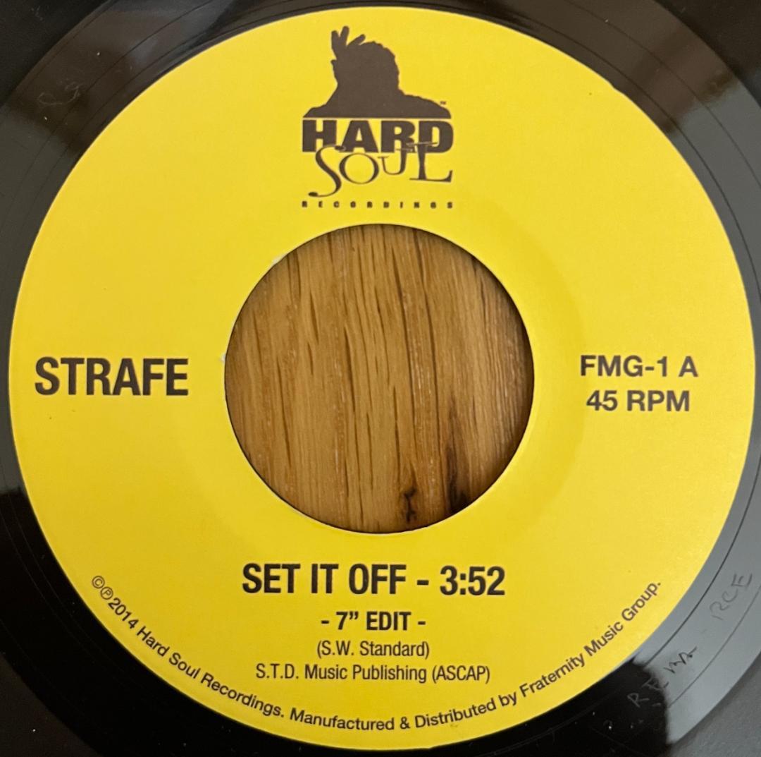 STRAFE SET IT OFF 7インチレコード