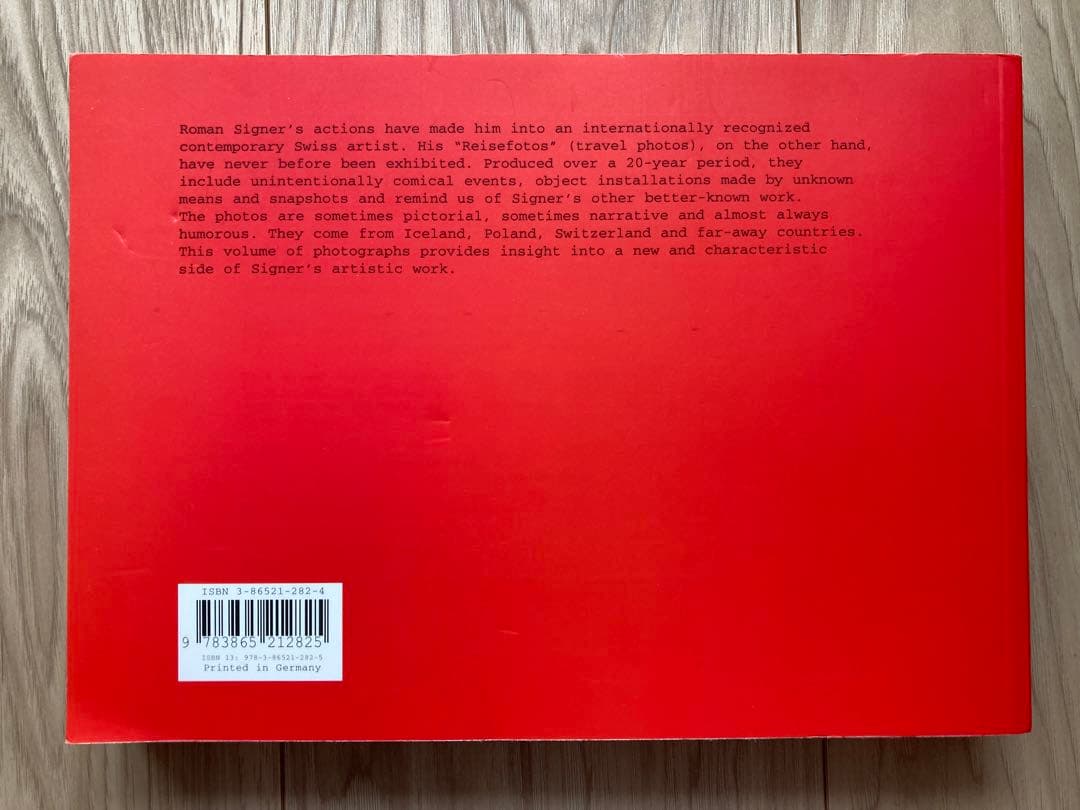 Roman Signer ローマン・シグネール　Travel Photos
