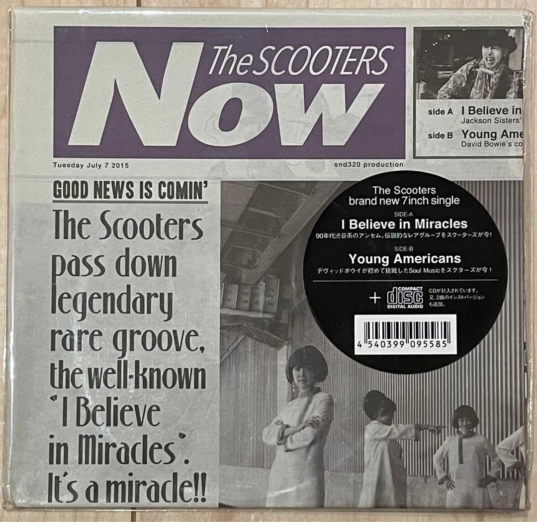 スクーターズ「I BELIEVE IN MIRACLES」7インチ レコード
