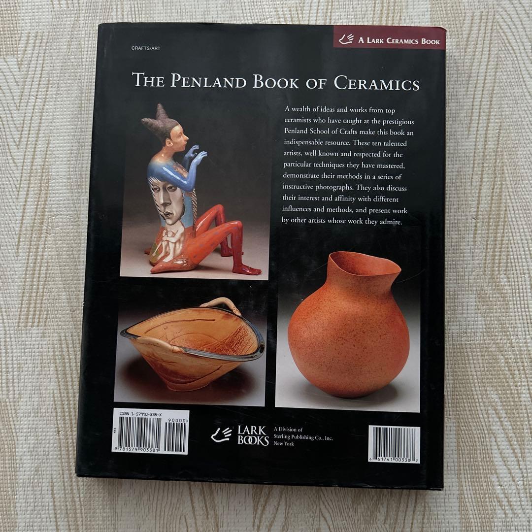 アート・デザイン・音楽 The Penland Book of Ceramics