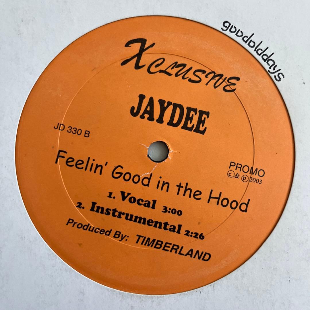 Jay Dee - Feelin' Good In The Hood ①