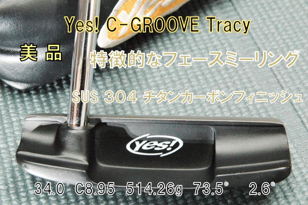Yesパター C-GROOVE Tracy 特許フェース ビンテージ 希少美品